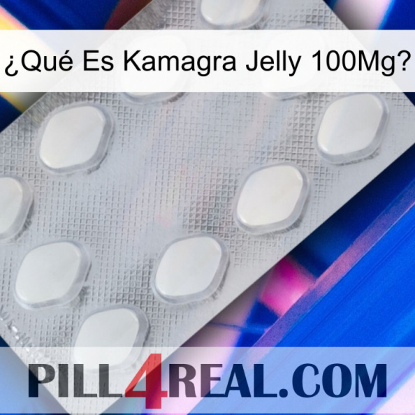 ¿Qué Es Kamagra Jelly 100Mg  16.jpg